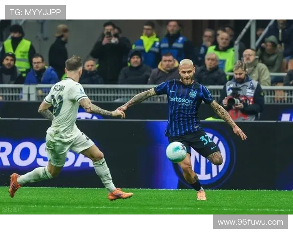 国米主场鏖战拉齐奥巅峰对决蓝黑军团力拼重返胜利轨道